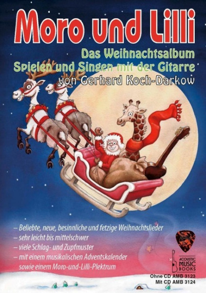 Moro und Lilli. Das Weihnachtsalbum.