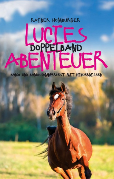 Lucies Abenteuer