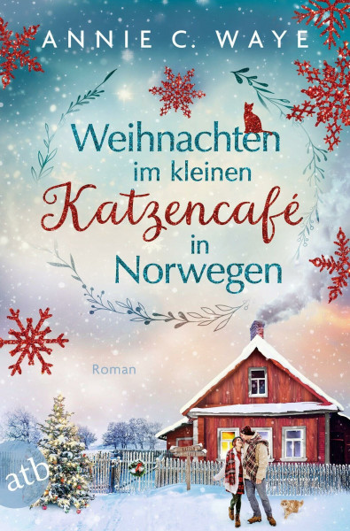 Weihnachten im kleinen Katzencafé in Norwegen: Roman