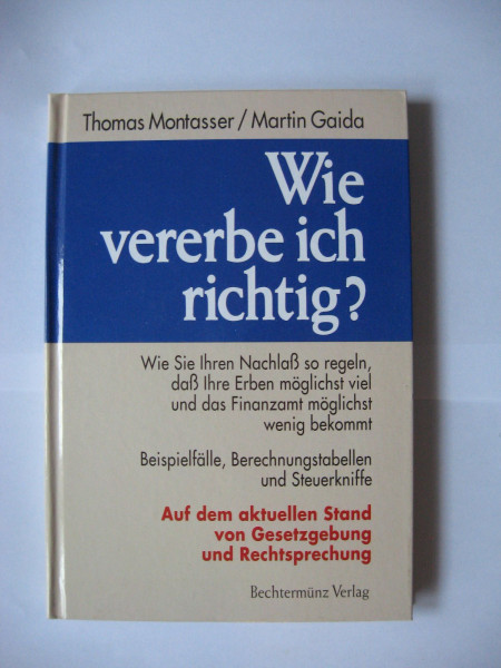 Wie vererbe ich richtig?