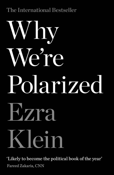 Why We're Polarized: A Barack Obama summer reading pick 2022