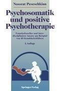 Psychosomatik und positive Psychotherapie