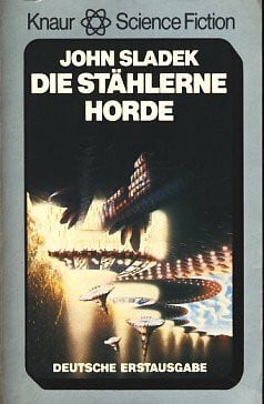 Die stählerne Horde. ( Knaur Science Fiction).