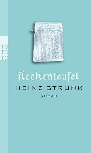 Fleckenteufel: Roman. Originalausgabe