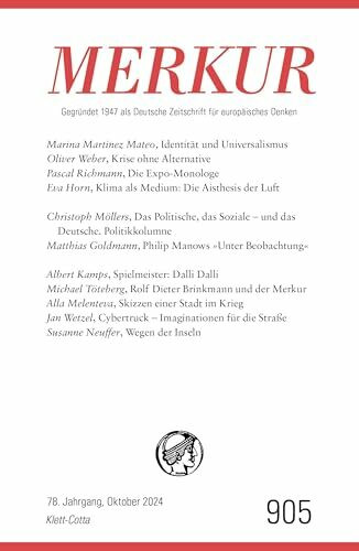 MERKUR 10/2024, Jg.78: Nr. 905, Heft 10, Oktober 2024 (MERKUR: Gegründet 1947 als Deutsche Zeitschrift für europäisches Denken)