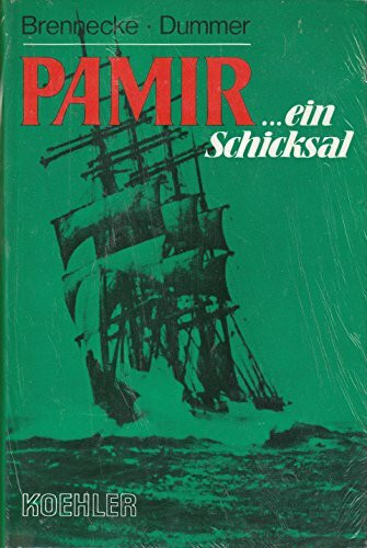 Pamir, ein Schicksal.