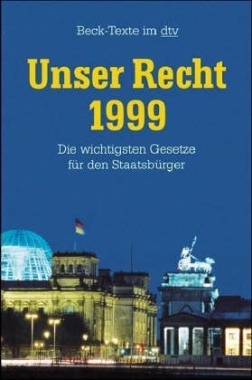 Unser Recht (dtv Beck Texte)
