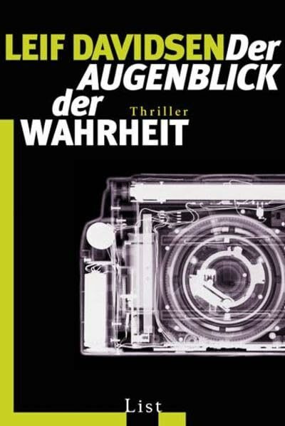 Der Augenblick der Wahrheit (List Taschenbuch)