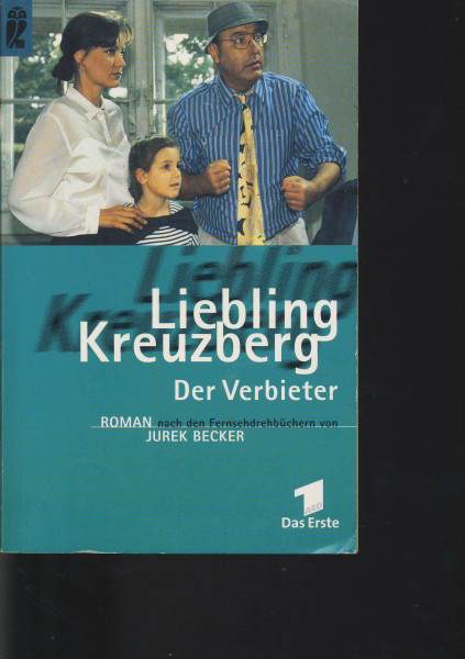 Liebling Kreuzberg, Der Verbieter