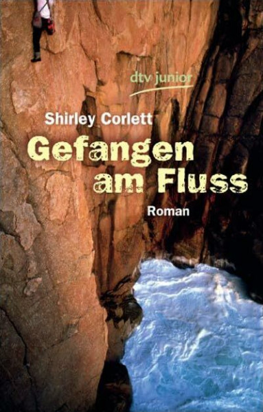 Gefangen am Fluss: Roman (dtv junior)