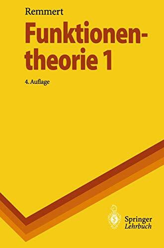 Funktionentheorie 1 (Springer-Lehrbuch)
