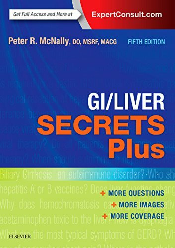 GI/Liver Secrets Plus: More Questions. More Images. More Coverage. Expert Consult.com