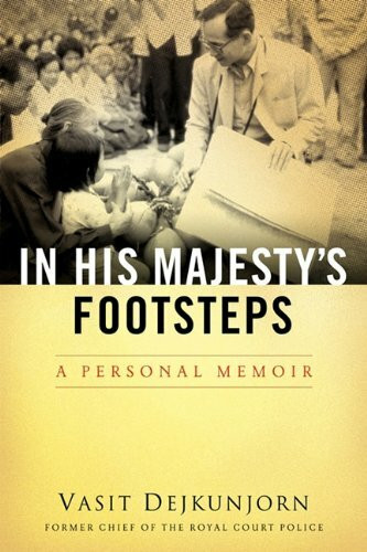 In His Majesty's Footsteps: A Personal Memoir