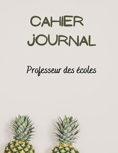 Cahier journal: professeur des écoles