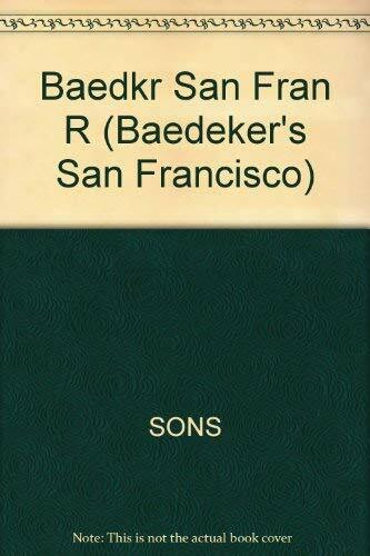 Baedeker San Francisco (BAEDEKER'S SAN FRANCISCO)