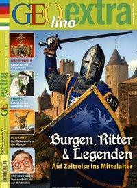 GEOlino extra Burgen, Ritter & Legenden