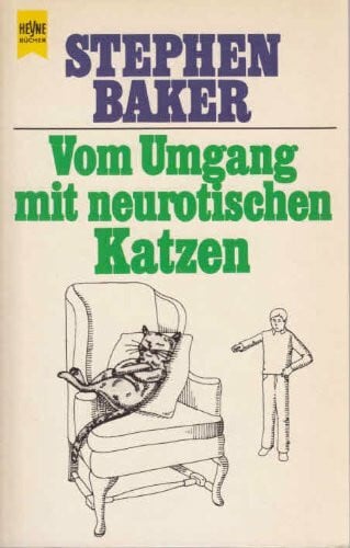 Vom Umgang mit neurotischen Katzen.