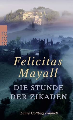 Die Stunde der Zikaden (Laura Gottberg ermittelt, Band 6)