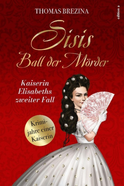 Sisis Ball der Mörder