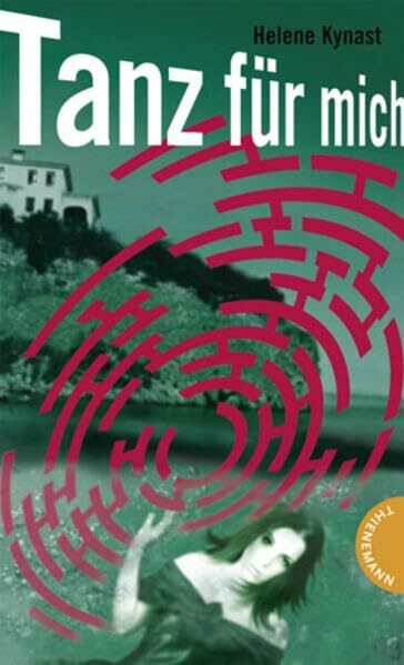 Tanz für mich (Labyrinthe-Krimis)