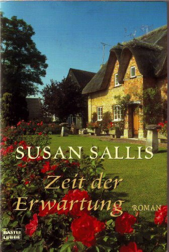 Zeit der Erwartung (Allgemeine Reihe. Bastei Lübbe Taschenbücher)