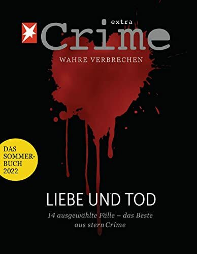 stern Crime - Wahre Verbrechen: Das Sommer-Buch 2022
