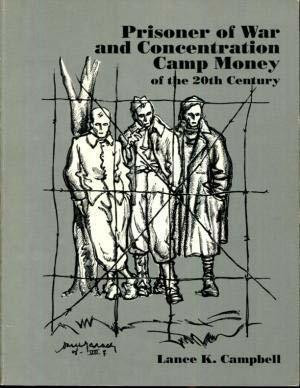 Prisoner of War and Concentration Camp Money