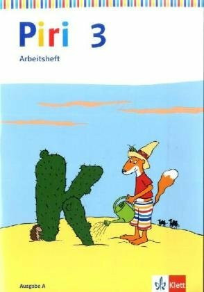 Piri - Das Sprach-Lese-Buch, Arbeitsheft 3. Schuljahr: Arbeitsheft Klasse 3 (Piri. Ausgabe ab 2008)