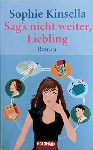 Sag's nicht weiter, Liebling