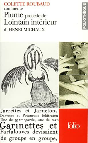 Plume Loin Int Fo Th: Michaux: Plume, Lointain interieur