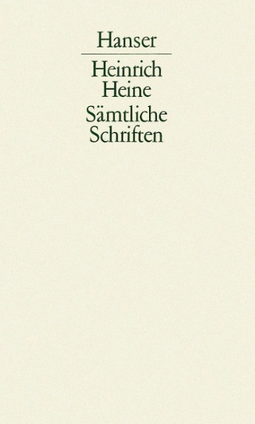 Sämtliche Schriften 05. Schriftstellernöte 1832 - 1855 / Korrespondenzartikel 1831 - 1852 / Bruchstücke 1844 / Vor dem Zusammenbruch 1847/48 / Lutetia / Anhang / Kommentar / Literaturverzeichnis