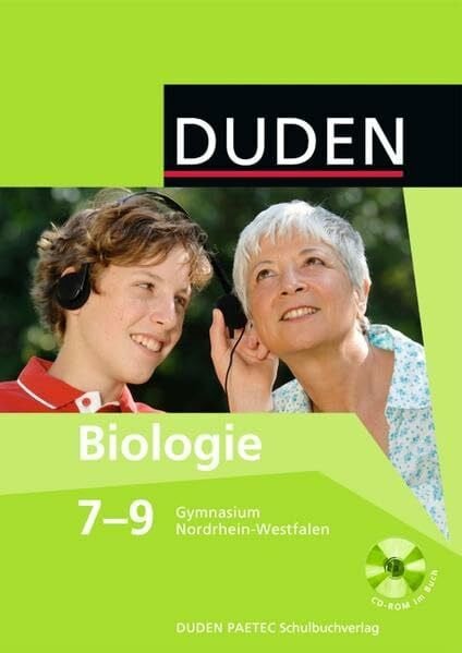 Duden Biologie - Gymnasium Nordrhein-Westfalen: 7.-9. Schuljahr - Schülerbuch mit CD-ROM
