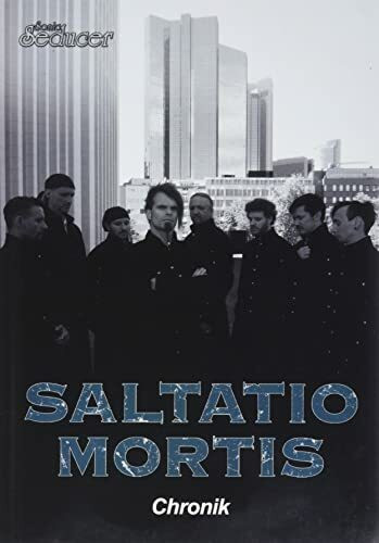 Saltatio Mortis Chronik / Buch von Sonic Seducer im Hardcover auf 499 Exemplare limitiert + handnummeriert + Sticker