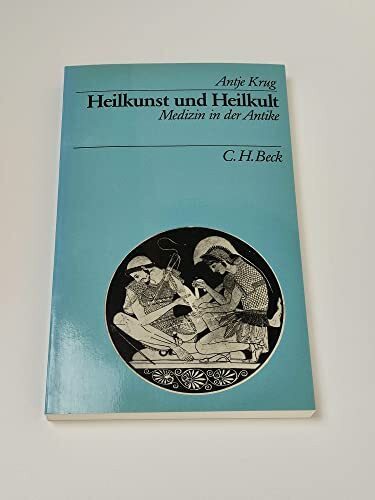 Heilkunst und Heilkult