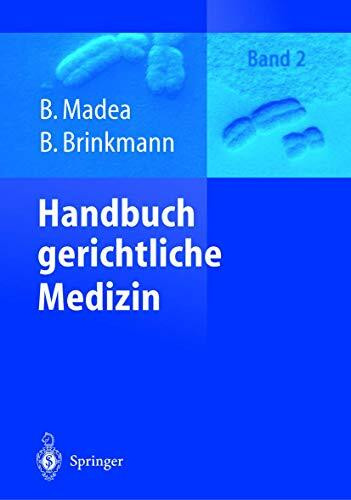 Handbuch gerichtliche Medizin Band 2