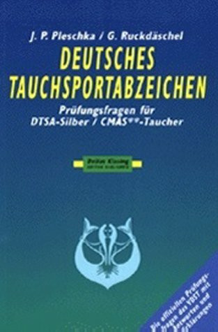 Deutsches Tauchsportabzeichen, Prüfungsfragen für CMAS-2-Sterne-Taucher/DTSA-Silber