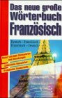 Das grosse Wörterbuch Französisch