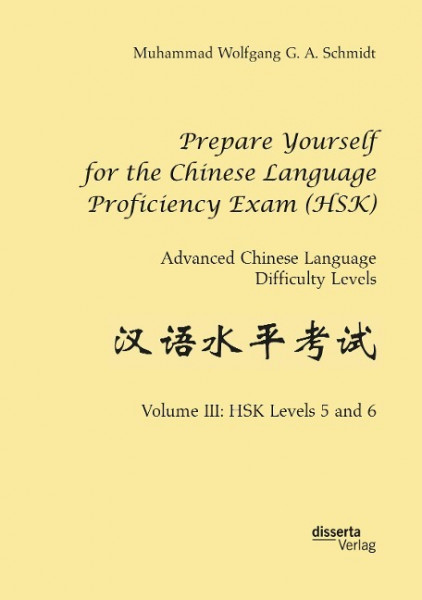 Prepare Yourself for the Chinese Language Proficiency Exam (HSK). Advanced Chinese Language Difficulty Levels