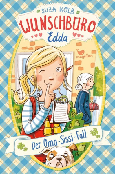 Wunschbüro Edda - Der Oma-Sissi-Fall - Band 2
