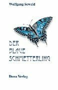 Der blaue Schmetterling