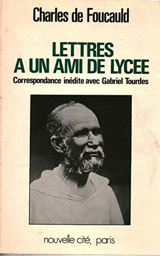 Lettres à un ami de lycée, 1874-1915