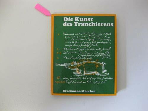 Die Kunst des Tranchierens