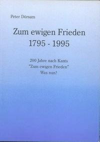 Zum ewigen Frieden 1795-1995