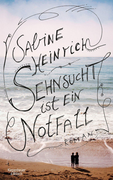 Sehnsucht ist ein Notfall