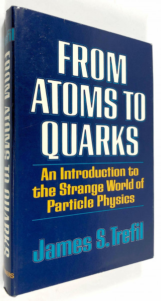 From atoms to quarks: An introduction to the strange world of particle physics