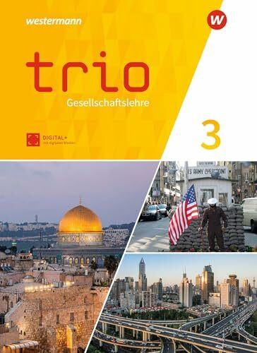 Trio Gesellschaftslehre. Schulbuch 3. Für Gesamtschulen in Hessen: Ausgabe 2023