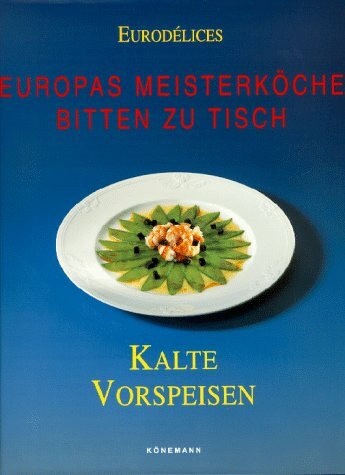 Eurodelices, Kalte Vorspeisen