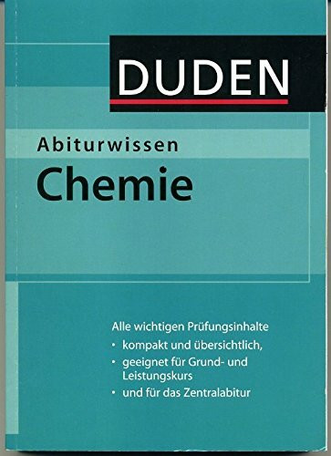 Duden Abiturwissen Chemie (Duden Abiturwissen)