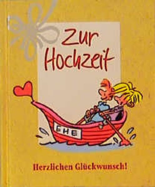 Herzlichen Glückwunsch!, Zur Hochzeit (Herzlichen Glückwunsch-Bücher)