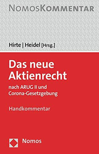 Das neue Aktienrecht: nach ARUG II und Corona-Gesetzgebung